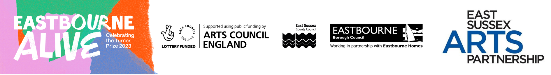 Funder logos: Eastbourne ALIVE, Arts Council England, East Sussex County Council, Eastbourne Borough Council, East Sussex Arts Partnership